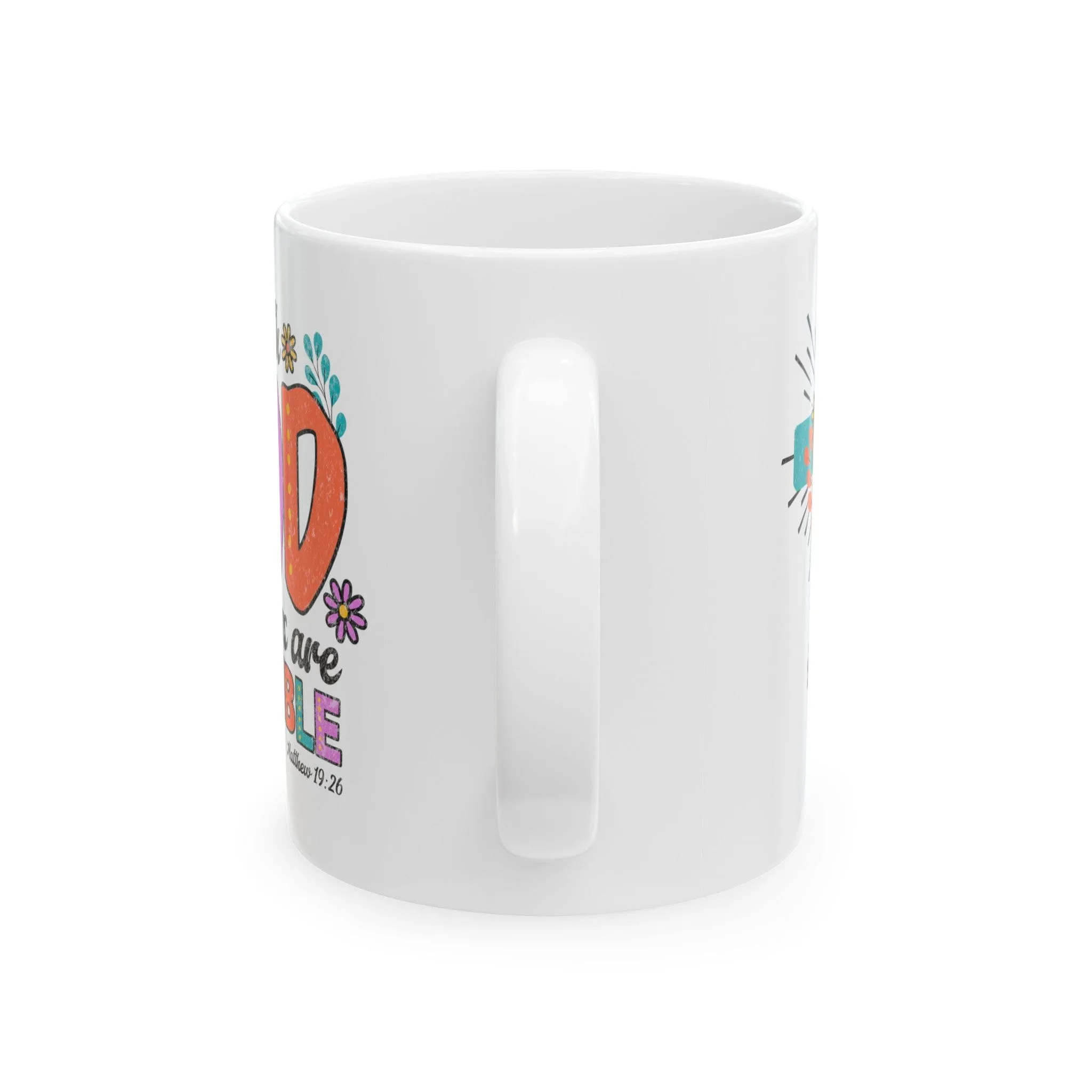 All Things Are Possible 11oz Mug