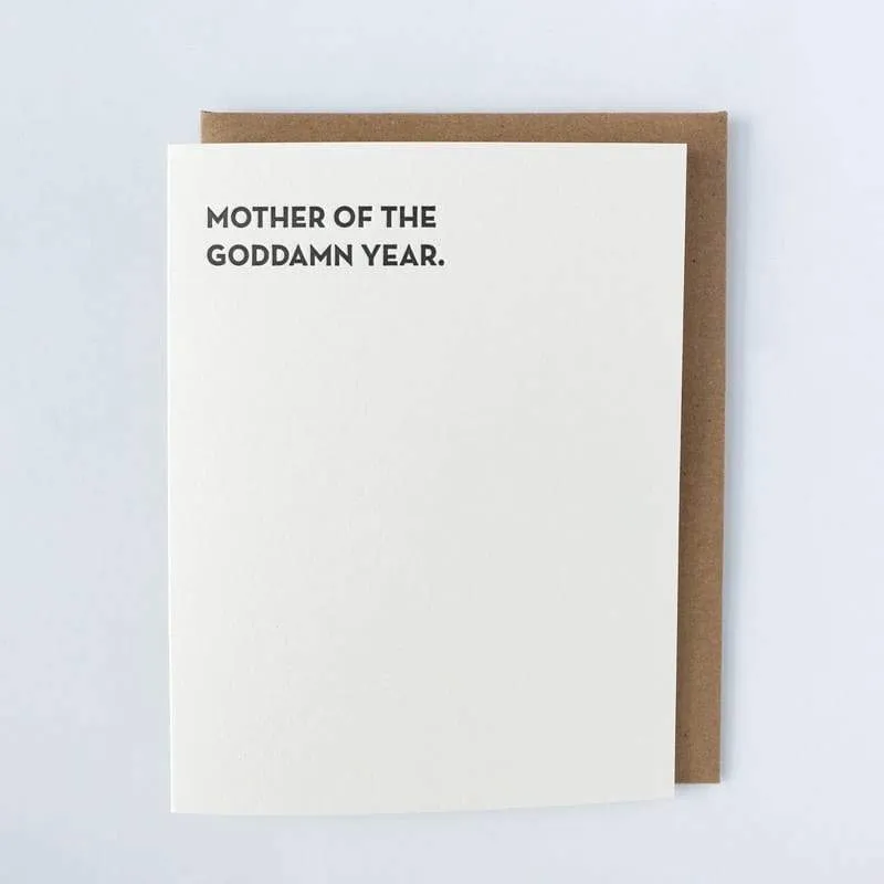 "Mother of the Goddamn Year" Card